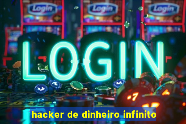 hacker de dinheiro infinito